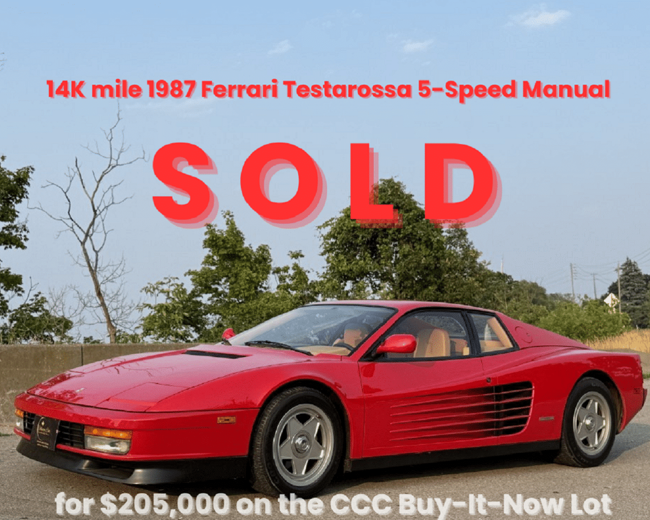 **SOLD on the CCC Buy-It-Now Lot** 14K mile 1987 Ferrari Testarossa 5-Speed Manual